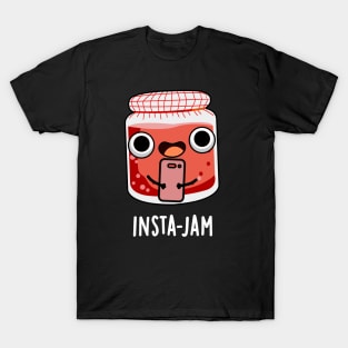 Insta-jam Cute Social Media Jam Pun T-Shirt